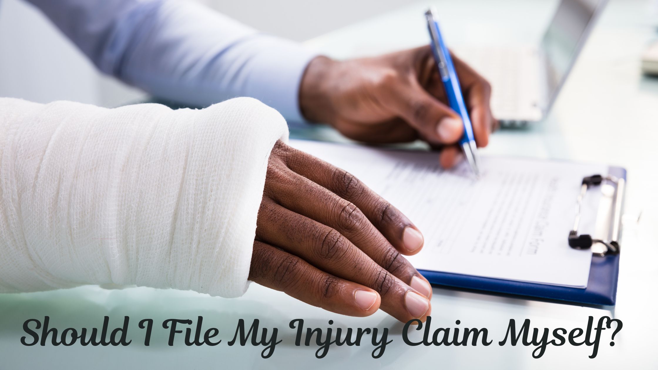 Should I File My Injury Claim Myself?