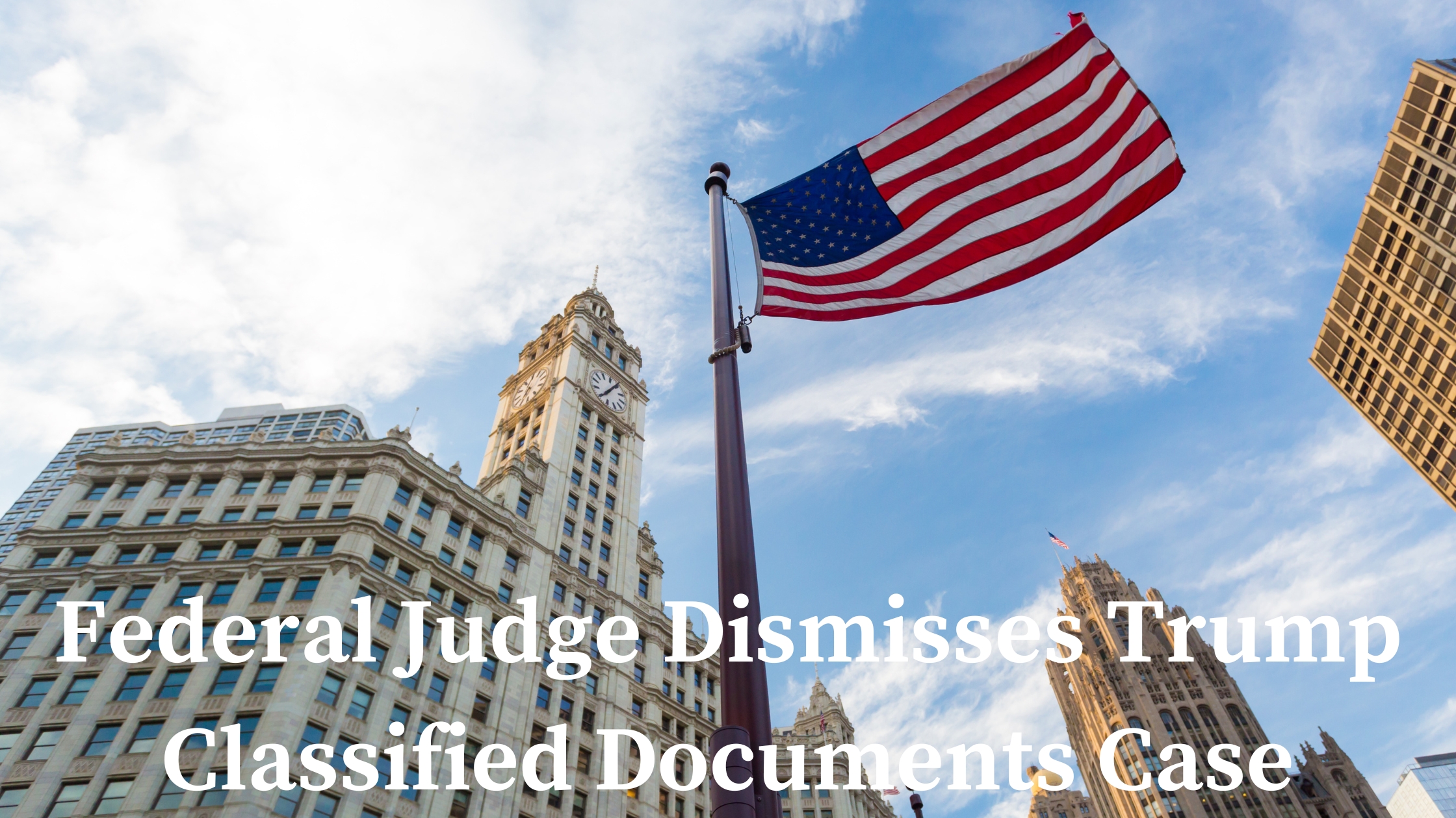 Trump Classified Documents Case